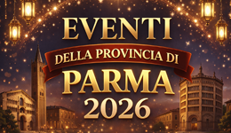 Eventi della Provincia di Parma 2026